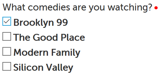 Checkboxes example rendered, Brooklyn 99 checked as default, required dot