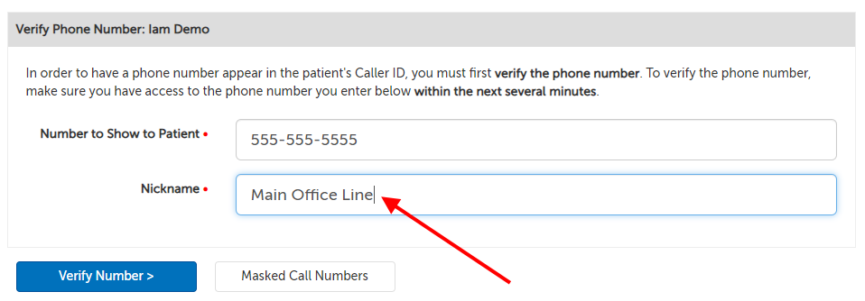 Arrow pointing at the field Nickname, which has been filled in with "Main Office Line"